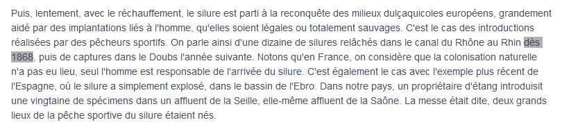 « On parle ainsi d'une dizaine de silures relâchés dans le canal du Rhône en Rhin dès 1868 »