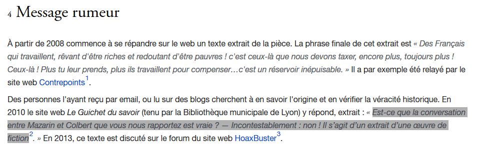 Extrait de la page Wikipédia du Diable rouge : « Est-ce que la conversation entre Mazarin et Colbert que vous nous rapportez est vraie ? – Incontestablement : non ! Il s'agit d'un extrait d'une œuvre de fiction. »