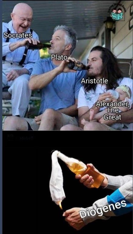 Mème. Première case : Socrates fait boire une bière à Plato, qui fait boire une bière à Aristotle, qui donne le biberon à Alexander the Great. Second case : un cocktail molotov allumé par Diogenes.